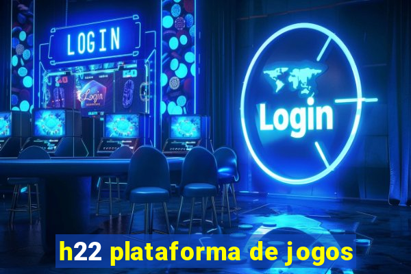 h22 plataforma de jogos